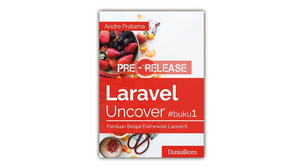 Featured Image Laravel Uncover (pre-release) | Duniailkom