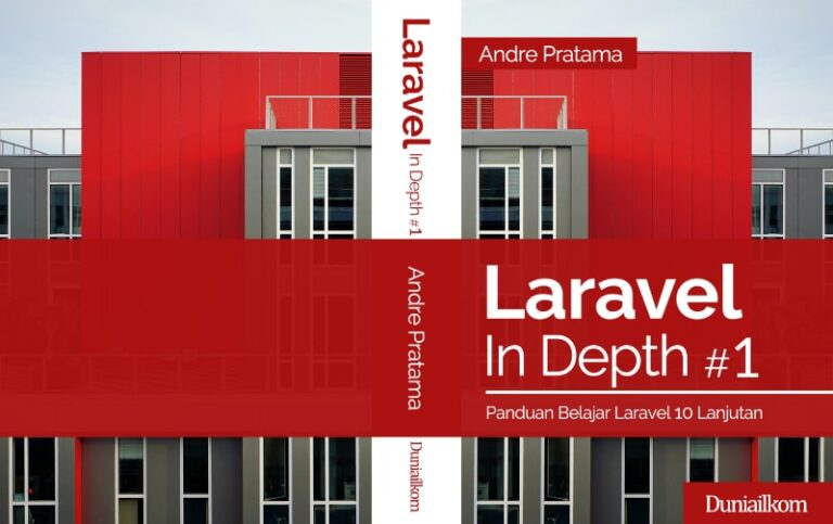 EBook Laravel 10 In Depth #1 - Panduan Belajar Laravel 10 Lanjutan